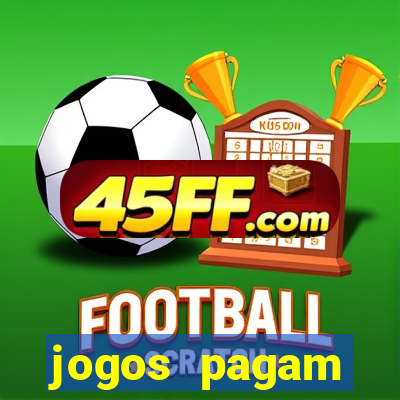 jogos pagam dinheiro de verdade